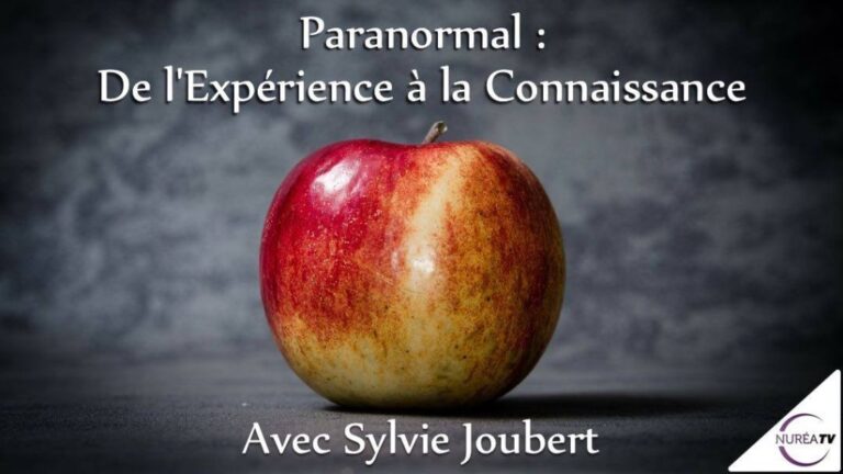 expérience paranormal avec Sylvie joubert