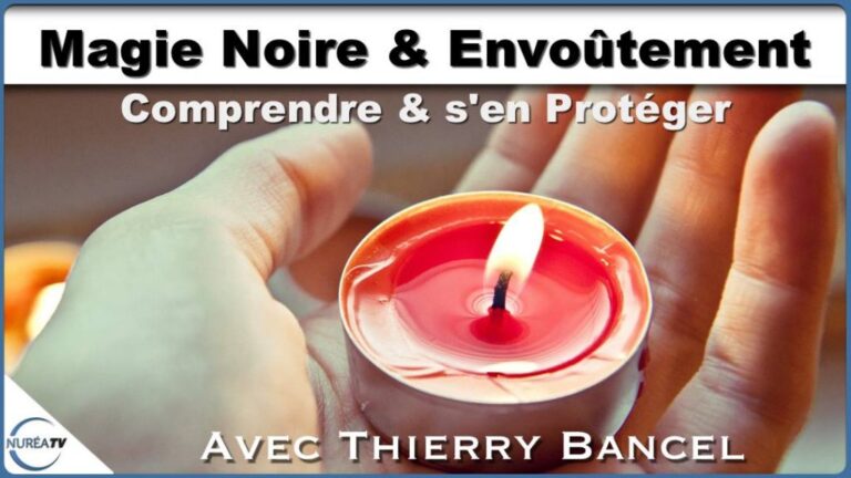 Magie Noire et envoutement avec Thierry Bancel