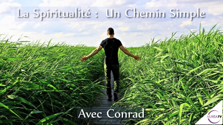 Spiritualité avec Conrad sur Nurea TV