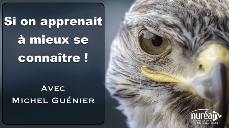 Mieux se connaître avec Michel Guenier