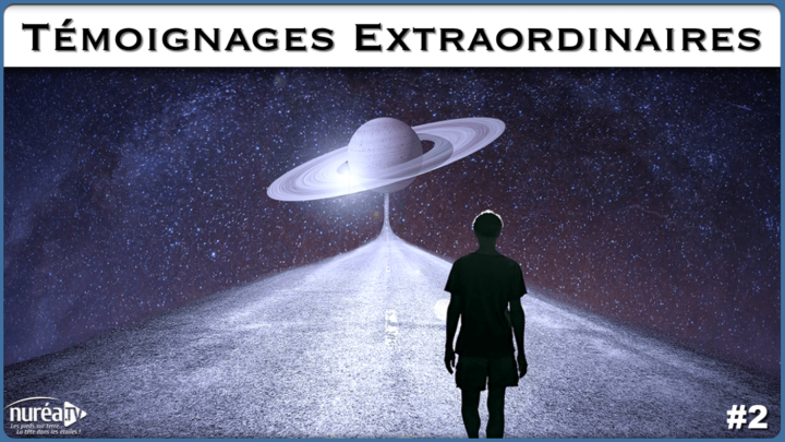 témoignages extraordinaires