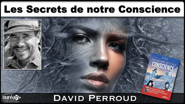 David Perroud, les secrets de notre conscience