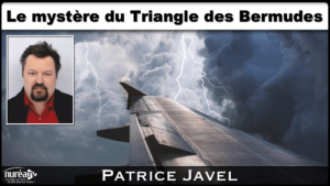 Le mystère du Triangle des Bermudes avec Patrice Javel