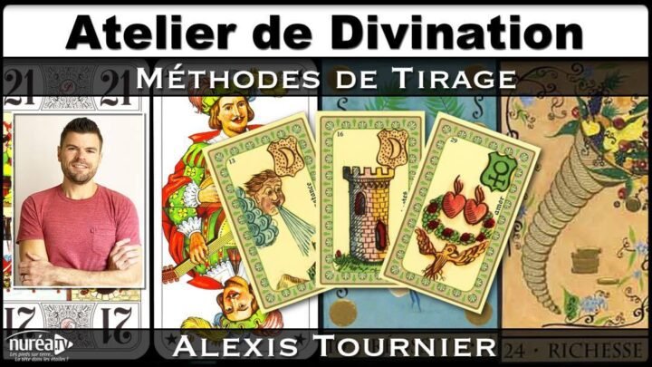 Atelier de Divination : Méthodes de Tirage avec Alexis Tournier sur Nuréa TV