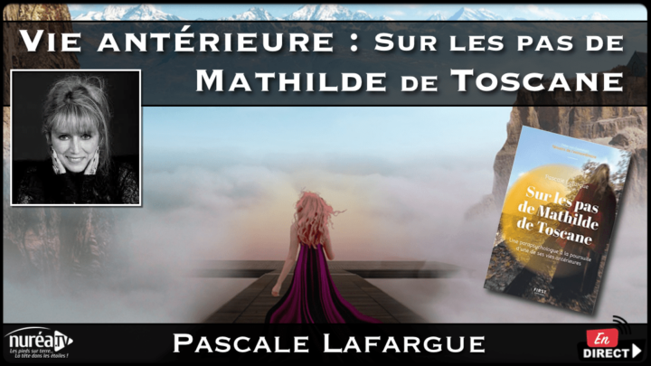 Sur les pas de Mathilde de Toscane avec Pascale Lafargue sur Nuréa TV