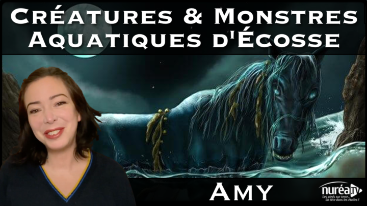 « Créatures et Monstres aquatiques d'Écosse » avec Amy