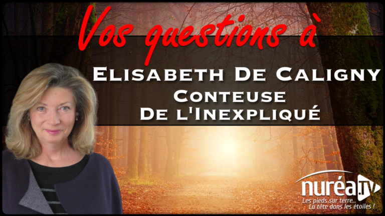 elisabeth de caligny conteuse de l'inexpliqué