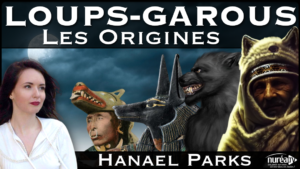 « Loups-Garous : Les origines » avec Hanael Parks