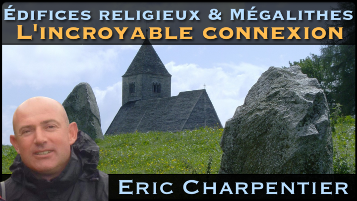 edifice religieux et megalithes : l'incroyable connexion avec eric charpentier sur nurea tv