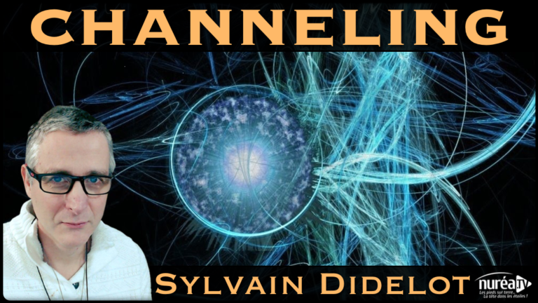 channeling avec sylvain didelot