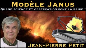 « Modèle Janus : Quand science et observation font la paire ! » avec Jean-Pierre Petit