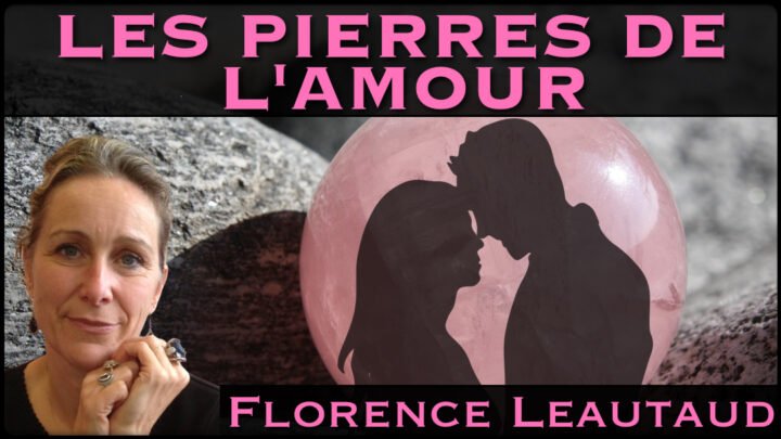 « Les Pierres de l'Amour » avec Florence Léautaud
