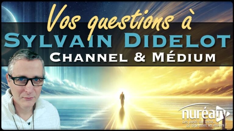 VOS QUESTIONS à Sylvain Didelot, Channel & Médium