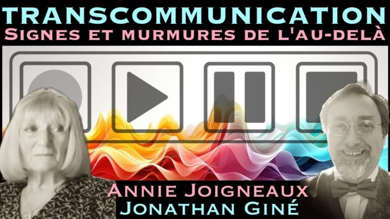 « TCI : Signes et murmures de l'au-delà » avec Annie Joigneaux & Jonathan Giné