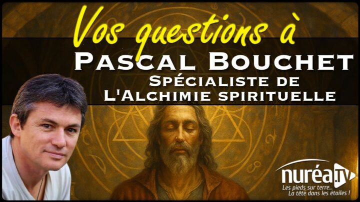 Pascal Bouchet, spécialiste de l'alchimie spirituelle