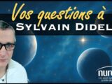 VOS QUESTIONS à Sylvain Didelot, Channel & Médium
