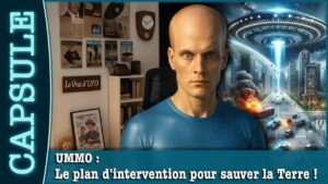 UMMO : Le plan d’intervention extraterrestre pour sauver la Terre