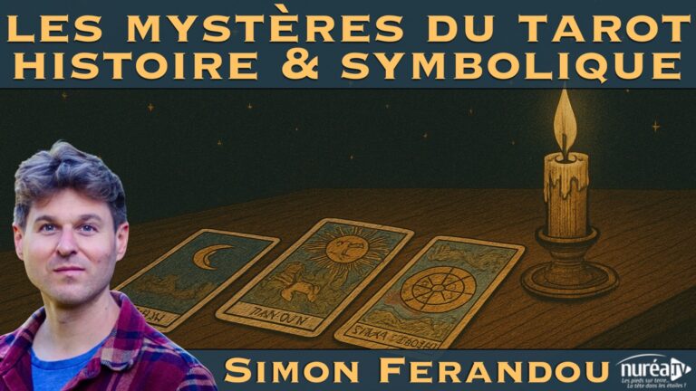 Les Mystères du Tarot : Histoire & Symbolique | Simon Ferandou