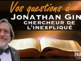 VOS QUESTIONS à Jonathan Giné, chercheur de l'inexpliqué