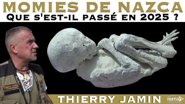 Thierry Jamin Momies de Nazca Que s'est-il passé en 2025 ?