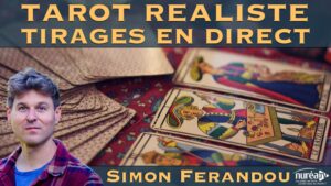 Tarot Réaliste : Tirages en direct | Simon Ferandou