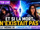 AFTER LIVE Et si la mort n'existait pas ? théorie de l'immortalité quantique
