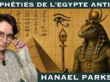 Prophéties de l’Egypte Antique | Hanael Parks