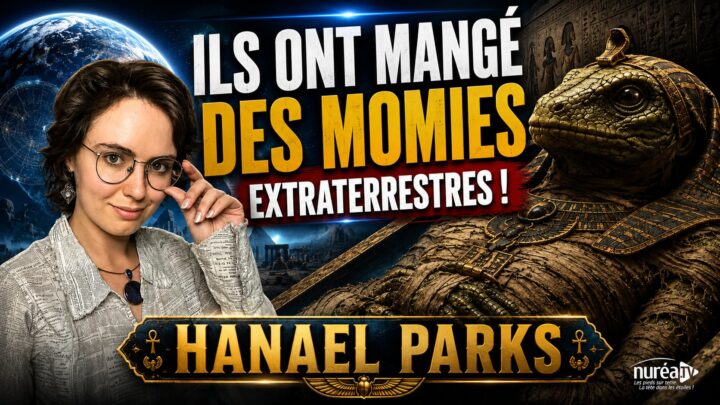ls ont mangé des momies extraterrestres ! Hanaël Parks