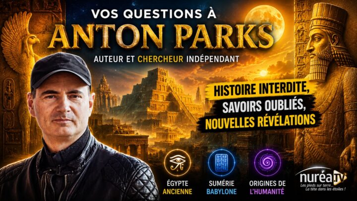 Anton Parks répond aux questions que tout le monde se pose | Égypte, Sumériens, Anunnaki
