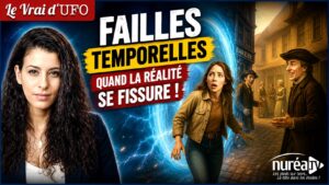 vrai d'ufo failles temporelles