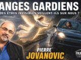 Les Anges Gardiens existent-ils vraiment ? | Pierre Jovanovic