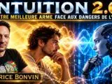 Intuition 2.0 : Le dernier bastion de nos libertés | Fabrice Bonvin